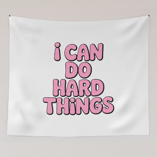 Item preview, I Can Do Hard Things! Pink Girlie designed and sold by PMCreative.
