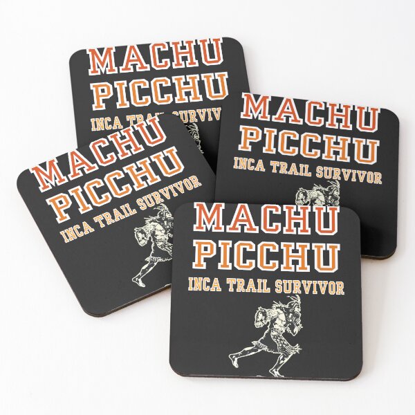 Item preview, Machu Picchu Inca trail survivor Inca team funny peruvian souvenir designed and sold by erozzz.