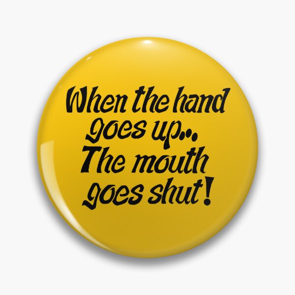 Item preview, When the Hand Goes Up...the Mouth Goes Shut! - Meatballs Movie designed and sold by darklordpug.