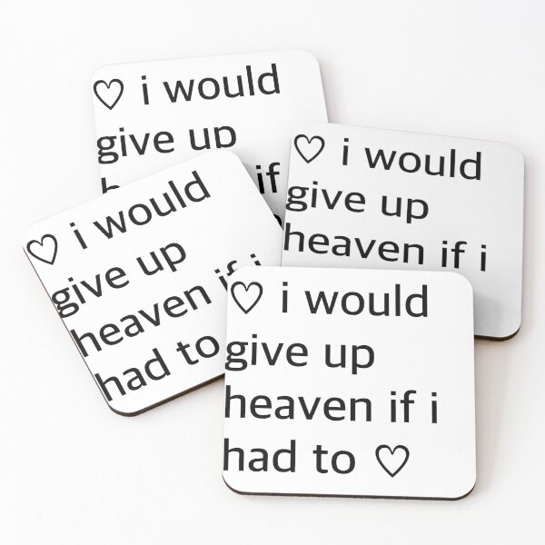 Item preview, i would give up heaven | Sweet Venom designed and sold by tea-rex23.