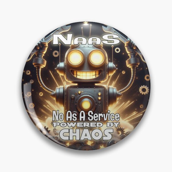 Item preview, NaaS – No As A Service  designed and sold by A-T-H.