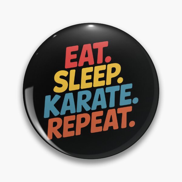 Item preview, Eat. Sleep. Karate. Repeat - Karate is my life. designed and sold by AndrewYoko.
