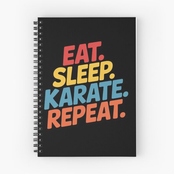 Item preview, Eat. Sleep. Karate. Repeat - Karate is my life. designed and sold by AndrewYoko.