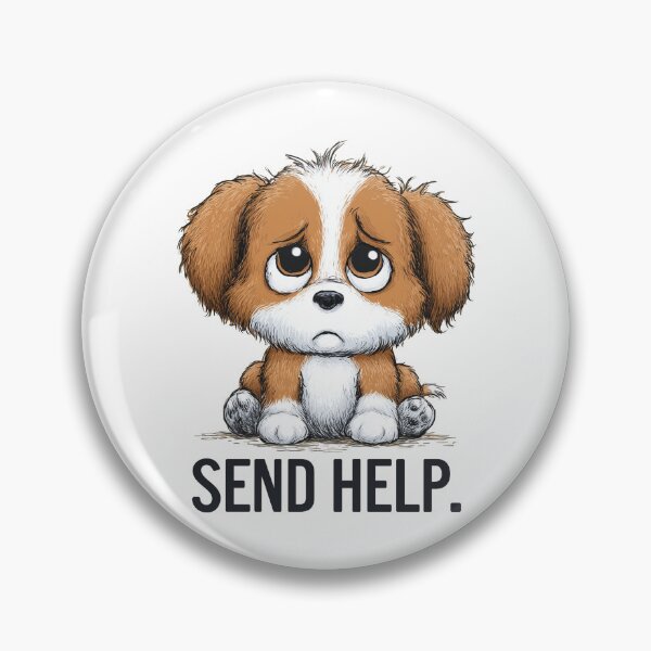 Item preview, Funny Meme - Send Help Sad Dog designed and sold by hamishby.