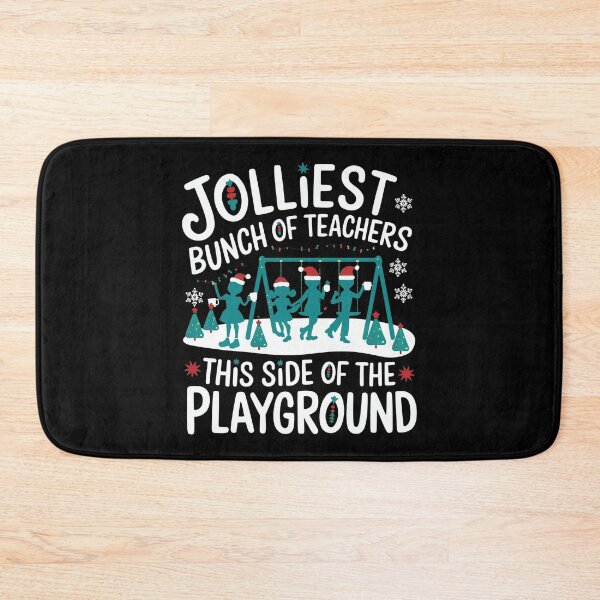 Item preview, Jolliest Bunch Of Teachers This Side Of The Playground - A fun gift for teachers who bring holiday cheer to the playground! designed and sold by ZyziowskyArt.