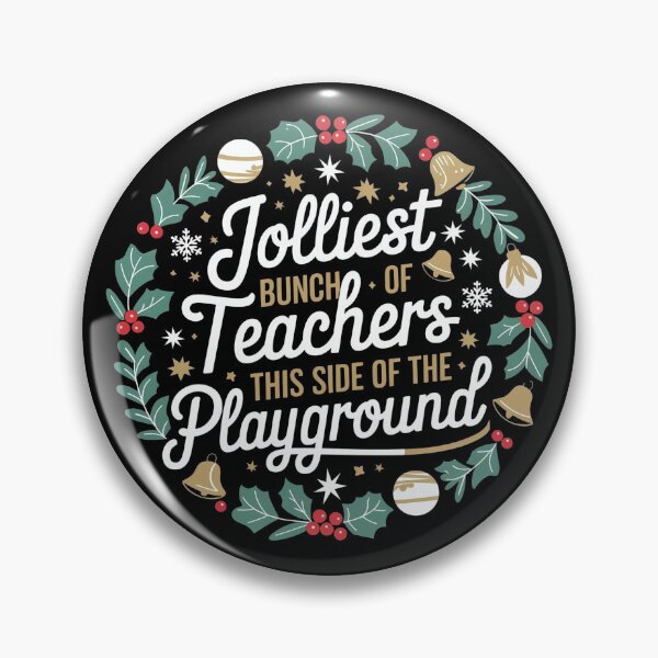 Item preview, Jolliest Bunch Of Teachers This Side Of The Playground - A fun gift for teachers who bring holiday cheer to the playground! designed and sold by ZyziowskyArt.