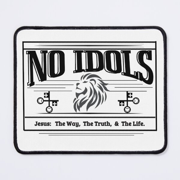 Item preview, "NO IDOLS" Jesus The Way The Truth & The Life - in black& grey designed and sold by Holy Coast Threads (Formerly ChristianFlower).