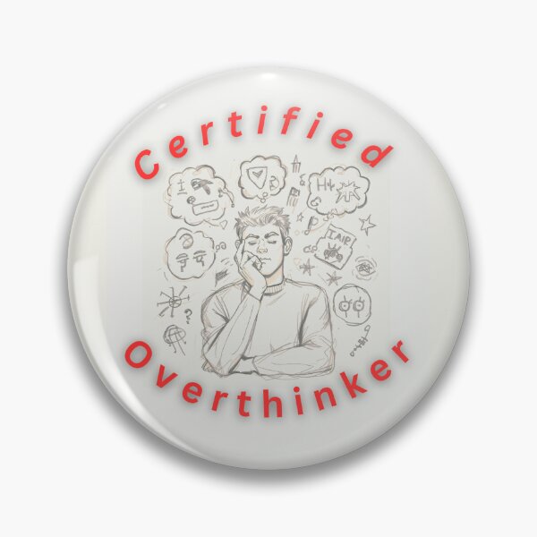 Item preview, Certified Overthinker: Embracing the Art of Deep Thought designed and sold by Quantum Canvas Empire.