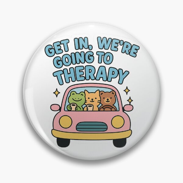 Item preview, Get In, We're Going to Therapy designed and sold by ResinandRelics.