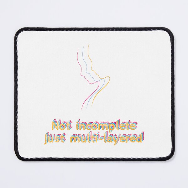 Item preview, Not Incomplete, Just Multi-Layered – Psychological Self-Care Quote Design designed and sold by TheBlankFrameCollection.