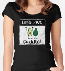 Avo Cuddle Avocado Frucht Wortspiel II Tailliertes Rundhals-Shirt