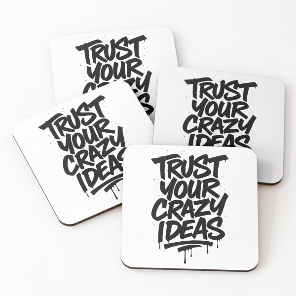 Item preview, Trust Your Crazy Ideas Graffiti Quote designed and sold by Nuvijo.