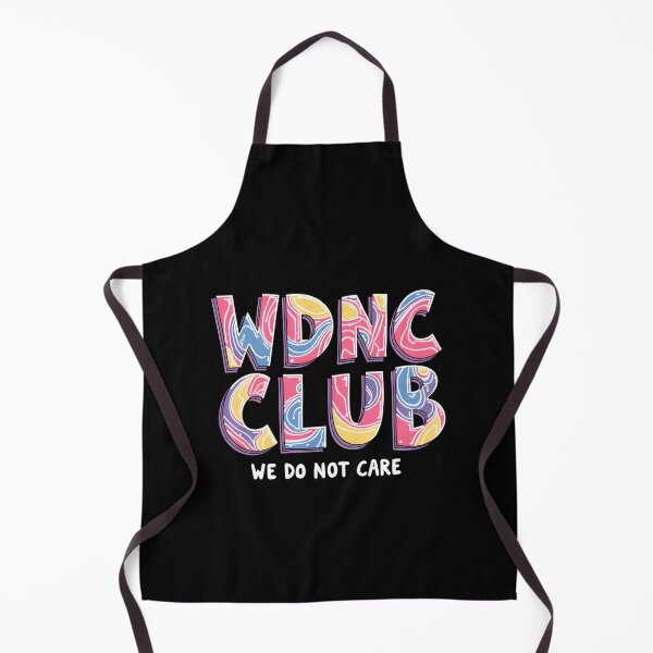 Item preview, WDNC Club We Do Not Care designed and sold by DesignsByAnett.