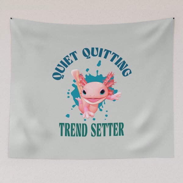 Item preview, Funny Pink Axolotl Quiet Quitting Trend Setter designed and sold by Vac1.
