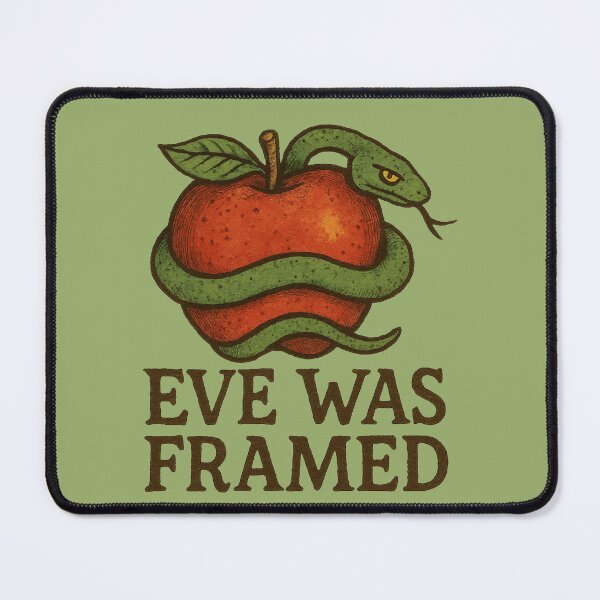 Item preview, Eve was Framed designed and sold by FrictionMaxxing.