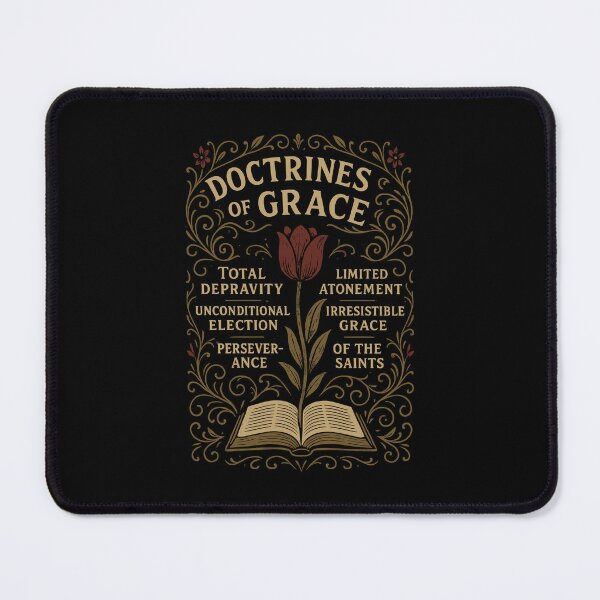 Item preview, DOCTRINES OF GRACE - TULIP - Calvinism, Reformed Theology, Doctrine designed and sold by Glory After Tears.