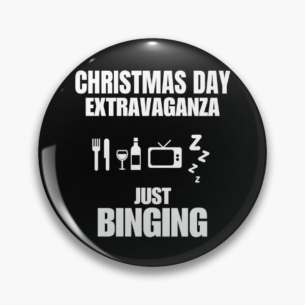 Item preview, Christmas Day Extravaganza - JUST BINGING (white text) designed and sold by MPC-Mince-Pies.