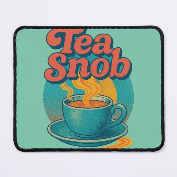 Item preview, Tea Snob Retro Cozy Style designed and sold by FrictionMaxxing.