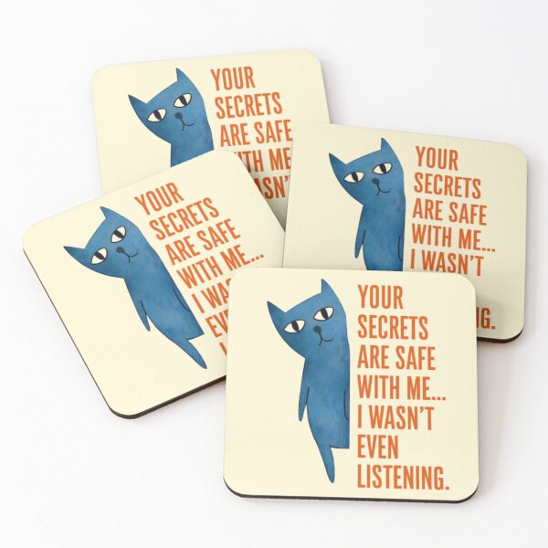 Item preview, Your Secrets Are Safe With Me... I Wasn't Even Listening ^_^ designed and sold by Kaori Dream Space.