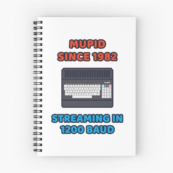 Item preview, MUPID: Streaming in 1200 Baud since 1982 designed and sold by WurmWeb.DesignShop.