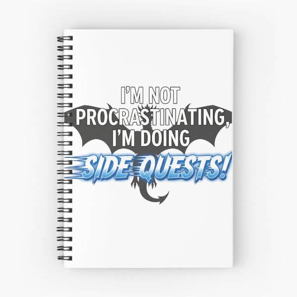 Item preview, I'm not procrastinating I'm doing SIDE QUESTS! designed and sold by Nucbit.