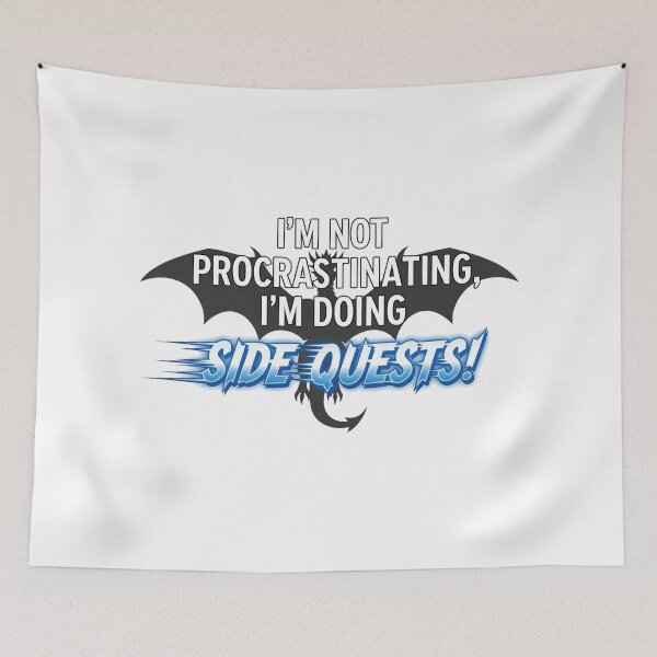 Item preview, I'm not procrastinating I'm doing SIDE QUESTS! designed and sold by Nucbit.