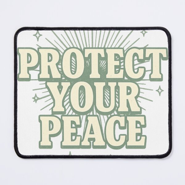 Item preview, Protect Your Peace Sage Design designed and sold by YourTrendBestie.