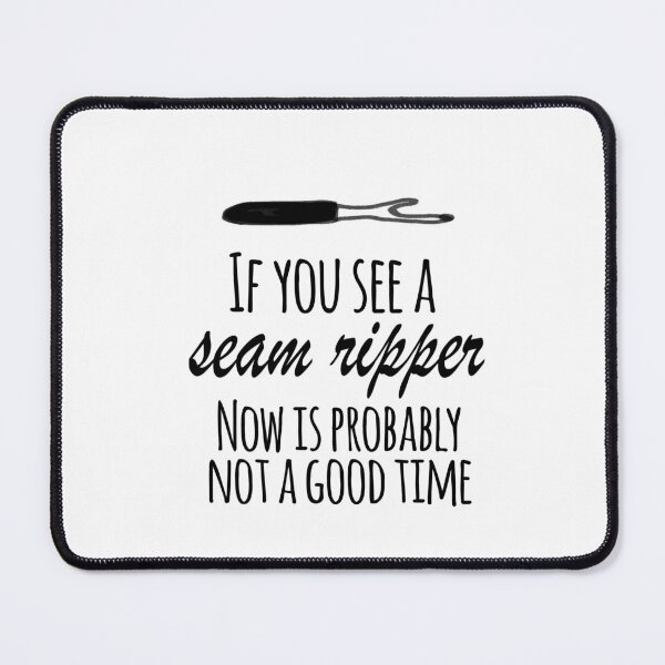 Item preview, Seam Ripper funny sewing quote designed and sold by FreckledBliss.
