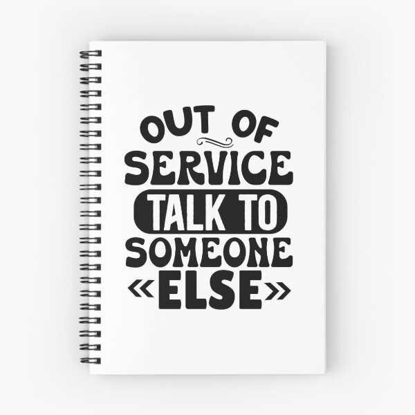 Item preview, Out Of Service: Talk To Someone Else designed and sold by Vision Crafted.