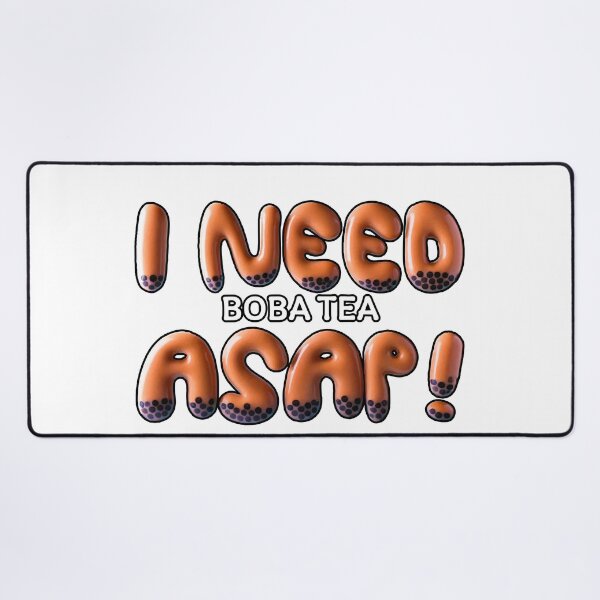 Item preview, I Need Boba Tea ASAP Funny Boba Quote | Cute Bubble Tea Typography Design designed and sold by beerkee.