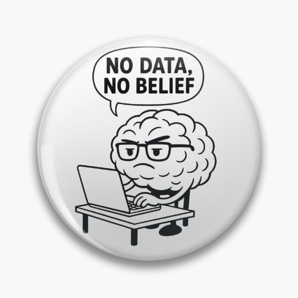 Item preview, No Data No Belief – Funny Brain Science Geek Design designed and sold by jelonkaa.