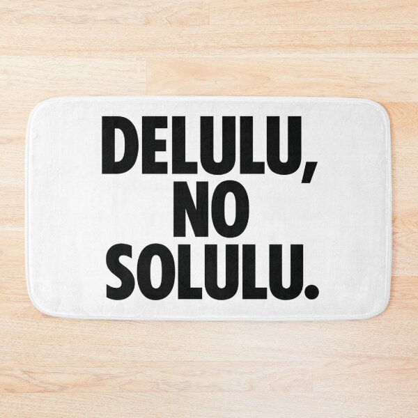 Item preview, Funny Gen Z Delulu Solulu Quote designed and sold by YourTrendBestie.