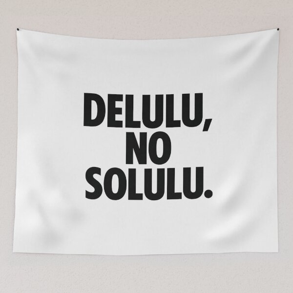 Item preview, Funny Gen Z Delulu Solulu Quote designed and sold by YourTrendBestie.