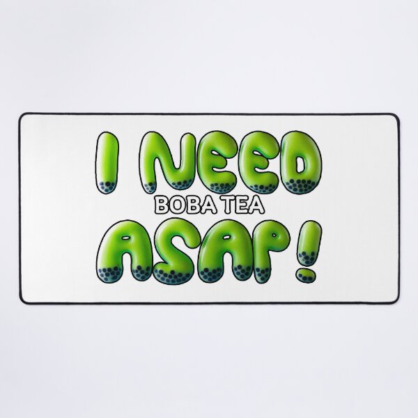 Item preview, I Need Boba Tea ASAP! Matcha Edition | Cute Green Bubble Tea Typography designed and sold by beerkee.