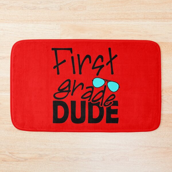 Item preview, first grade dude, 1st grade dude, back to school, first day of school, teacher, first grade teacher, 1st day of school, 1st grade teacher designed and sold by happinesproject.