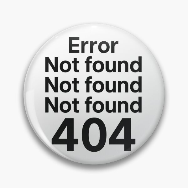 Item preview, Error Not Found 404 designed and sold by Sara Wrenai.