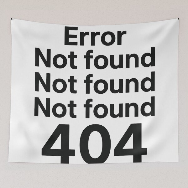 Item preview, Error Not Found 404 designed and sold by Sara Wrenai.