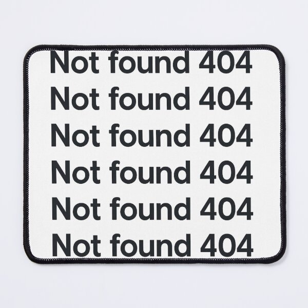 Item preview, Error Not Found 404 designed and sold by Sara Wrenai.