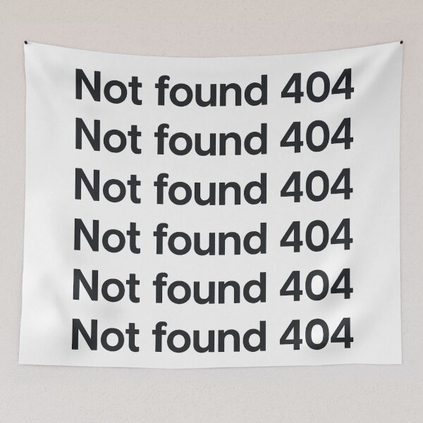 Item preview, Error Not Found 404 designed and sold by Sara Wrenai.