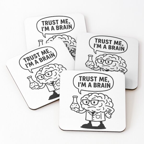 Item preview, Funny Scientist Brain – Trust Me I’m a Brain Meme for Rational Thinkers designed and sold by jelonkaa.