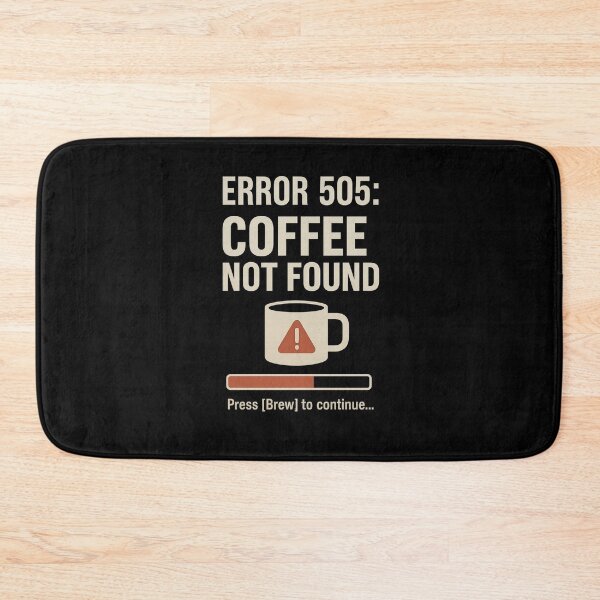 Item preview, Error 505: Coffee Not Found - Programmer Coffee Tee designed and sold by Work Life Tees.