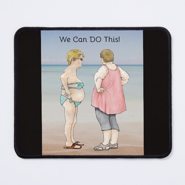Item preview, Losing Weight, We Can DO This! Two Chubby Ladies Encouragement designed and sold by JoyfulWhimsy.