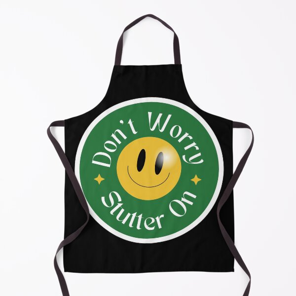Item preview, Don't Worry, Stutter On designed and sold by Stutteringsista.
