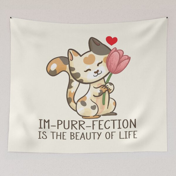 Item preview, Im-purr-fection is the Beauty of Life Pun designed and sold by Khotekmei.