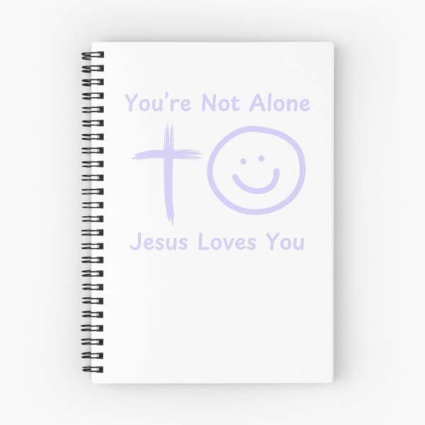 Item preview, You're Not Alone Jesus Loves You Christian Typography Design – Bold Faith-Based Statement designed and sold by Deric's Designs.