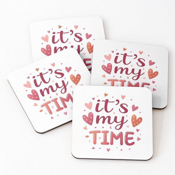 Item preview, It's my time designed and sold by nimmitrends.