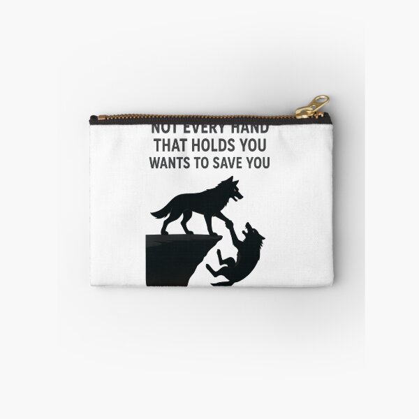 Item preview, Not Every Hand That Holds You Wants to Save You – Wolf Betrayal Design designed and sold by NuboDesigns.