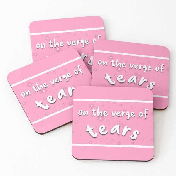 Item preview, On the verge of tears designed and sold by HotspotDesigns.