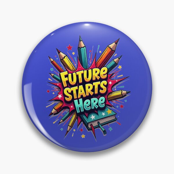Item preview, Future Starts Here Colorful School Art designed and sold by MyWittyThings.