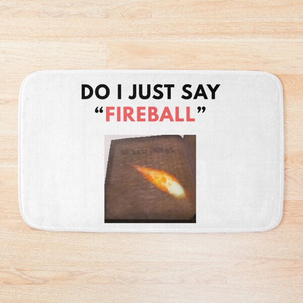 Item preview, MAGE ARENA MEME FIREBALL designed and sold by MatDeskBlue.